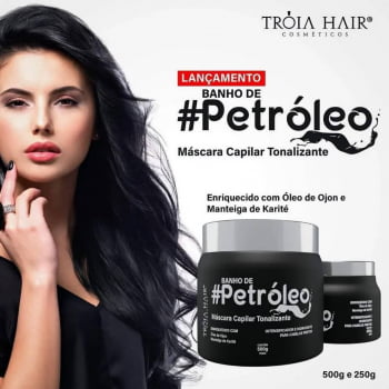 Banho de Petroleo - 250g - Troia Hair